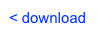 < download